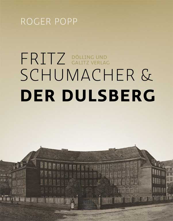 Buch: Fritz Schumacher und der Dulsberg